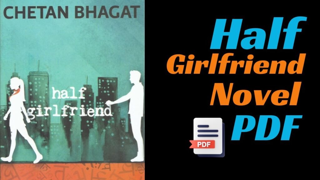 Half Girlfriend Novel Pdf Free Download