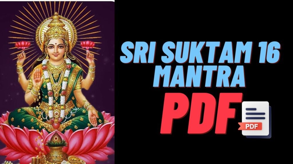 Sri Suktam 16 Mantra Pdf