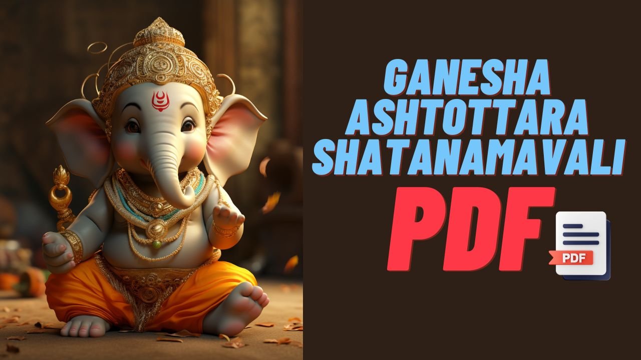 Ganesha Ashtottara Shatanamavali